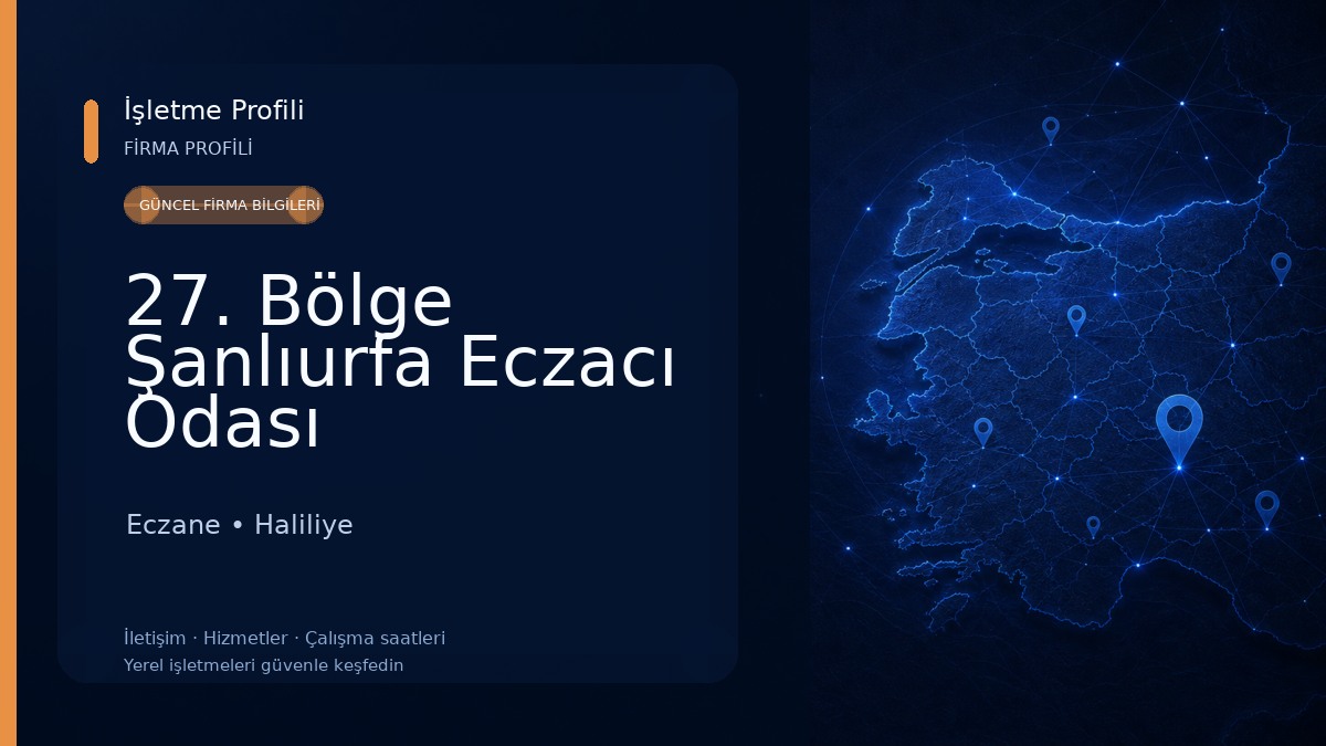 27. Bölge Şanlıurfa Eczacı Odası