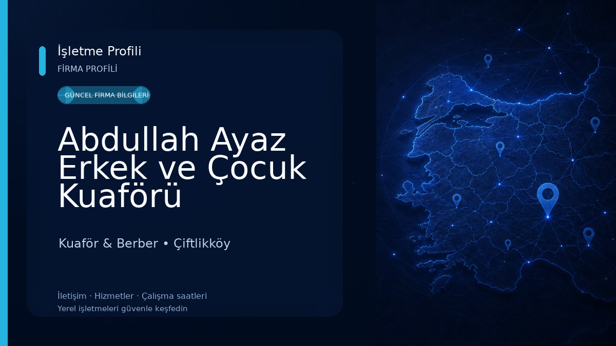 Abdullah Ayaz Erkek ve Çocuk Kuaförü Kuaför & Berber