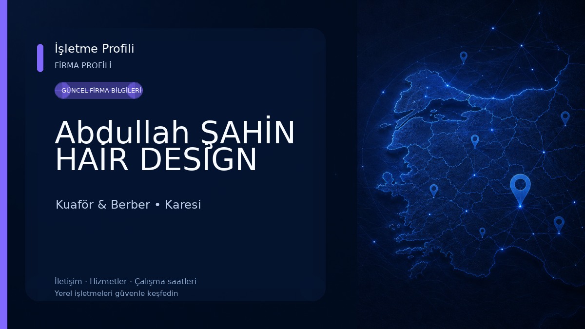Abdullah ŞAHİN HAİR DESİGN Kuaför & Berber