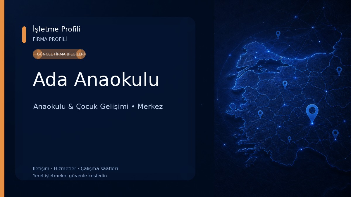 Ada Anaokulu Anaokulu & Çocuk Gelişimi