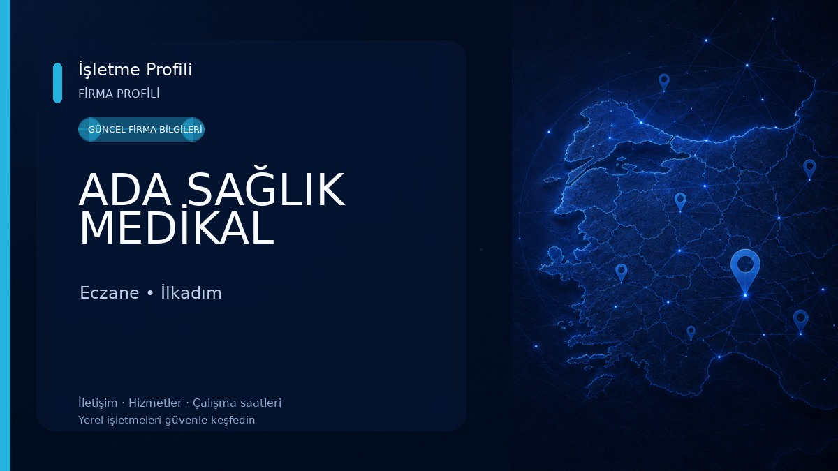 ADA SAĞLIK MEDİKAL 