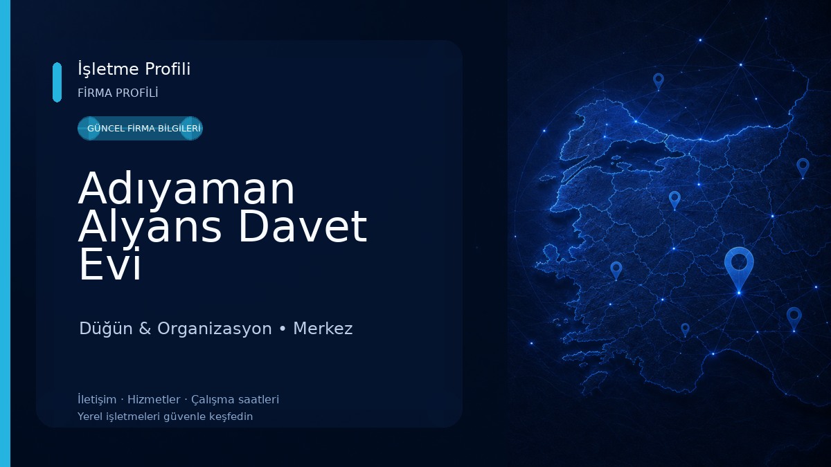 Adıyaman Alyans Davet Evi Düğün & Organizasyon