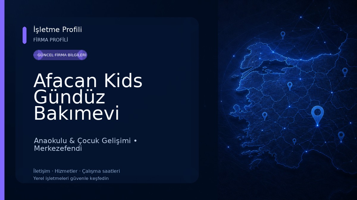 Afacan Kids Gündüz Bakımevi Anaokulu & Çocuk Gelişimi
