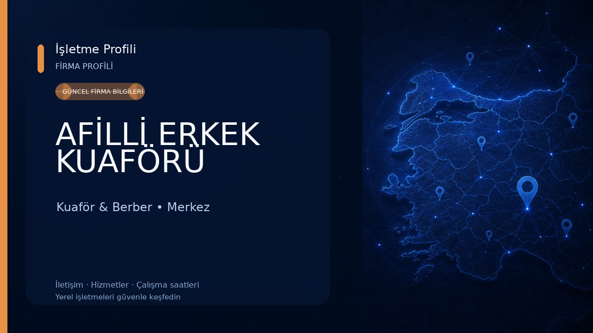 AFİLLİ ERKEK KUAFÖRÜ Kuaför & Berber