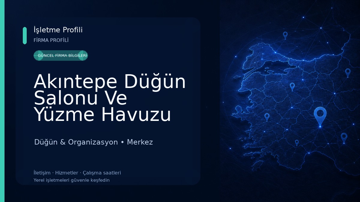 Akıntepe Düğün Salonu Ve Yüzme Havuzu