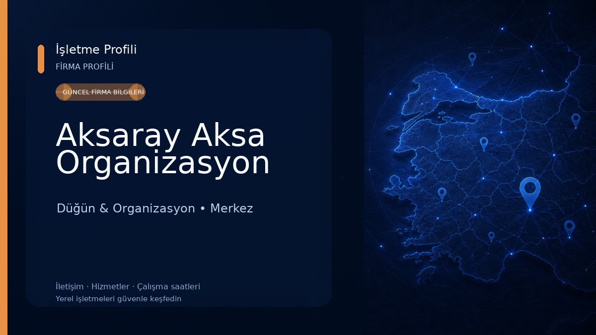 Aksaray Aksa Organizasyon