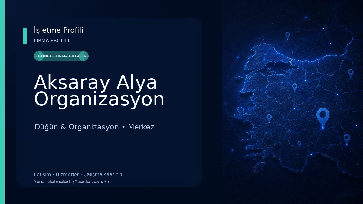 Aksaray Alya Organizasyon Düğün & Organizasyon