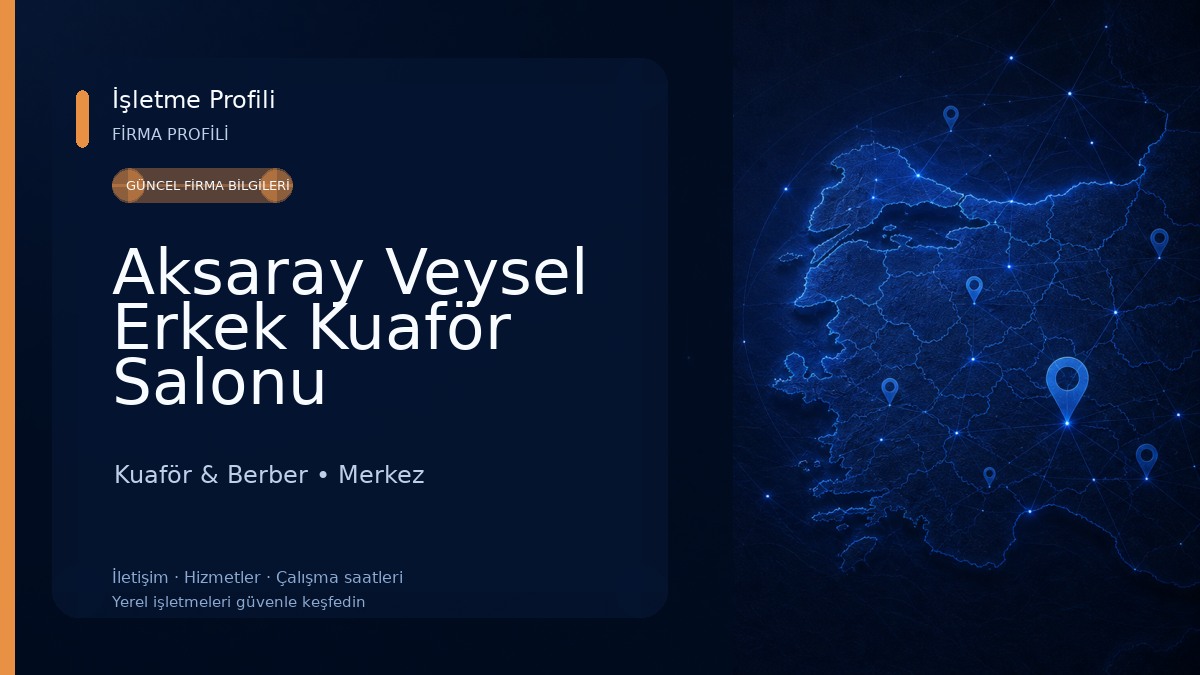 Aksaray Veysel Erkek Kuaför Salonu