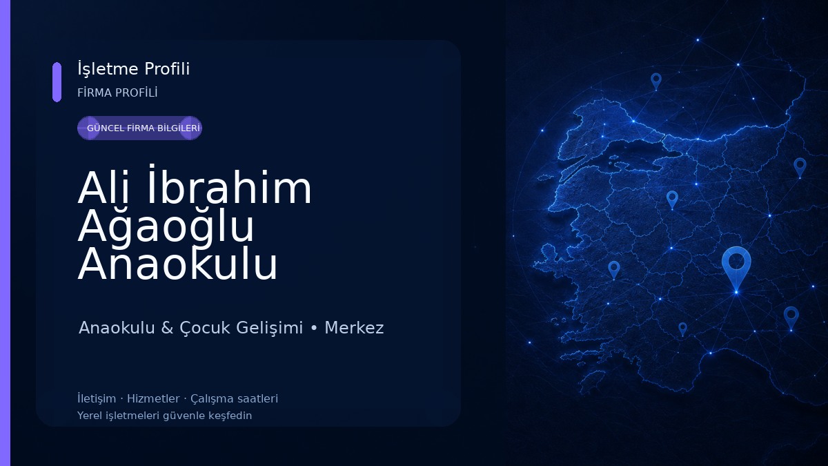 Ali İbrahim Ağaoğlu Anaokulu 