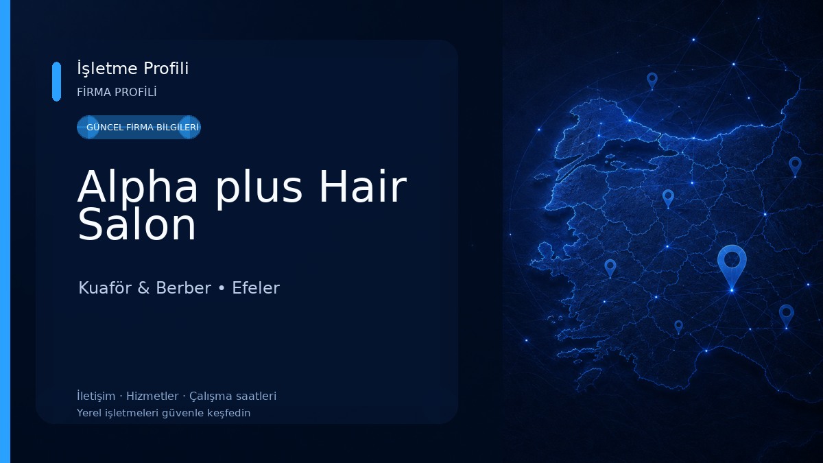 Alpha plus Hair Salon Kuaför & Berber