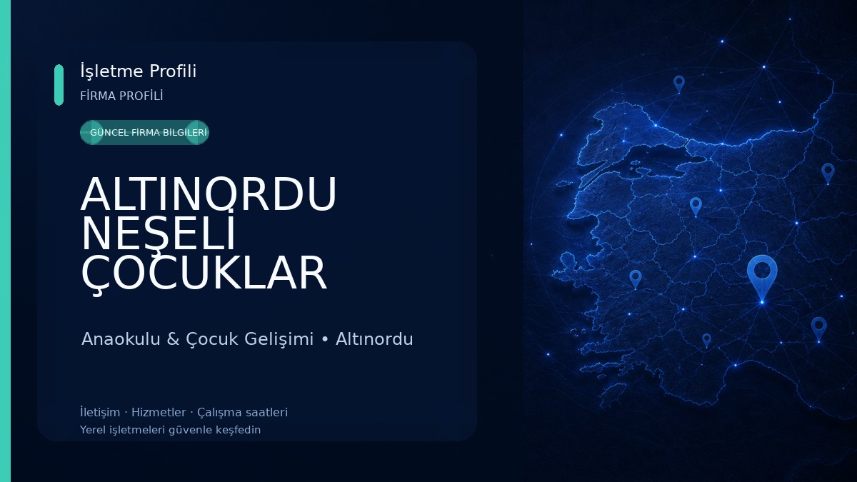 ALTINORDU NEŞELİ ÇOCUKLAR ANAOKULU Anaokulu & Çocuk Gelişimi