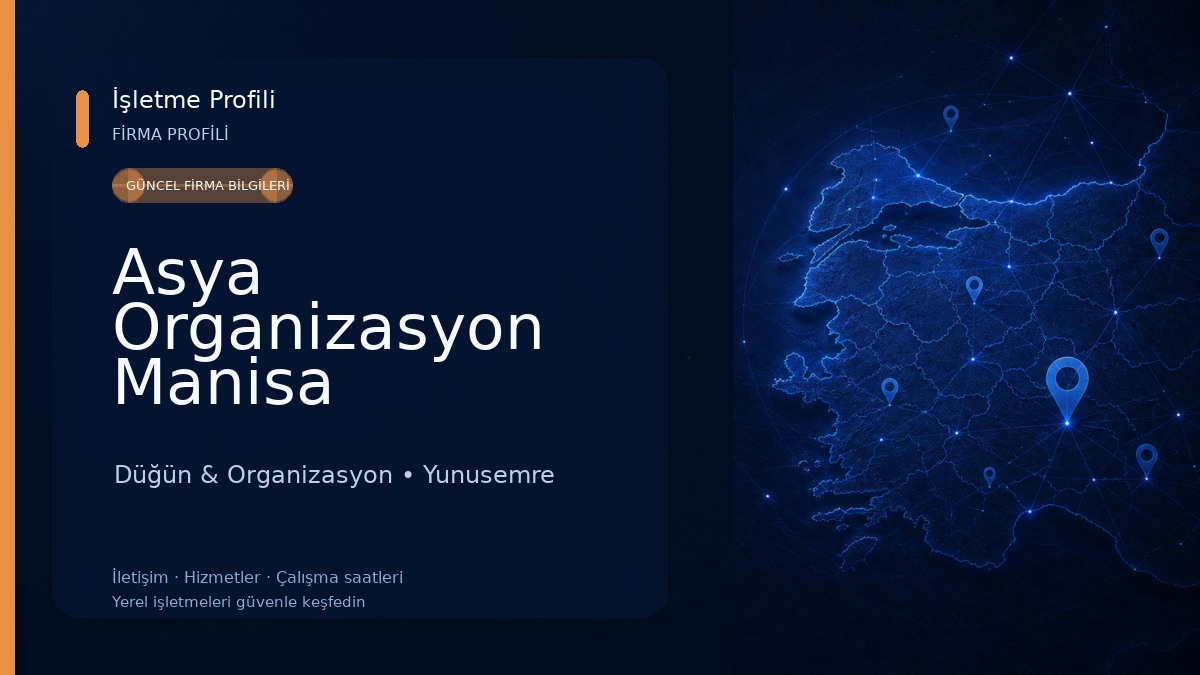 Asya Organizasyon Manisa 