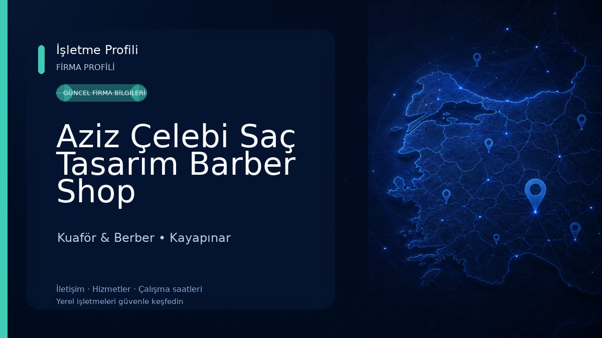 Aziz Çelebi Saç Tasarım Barber Shop
