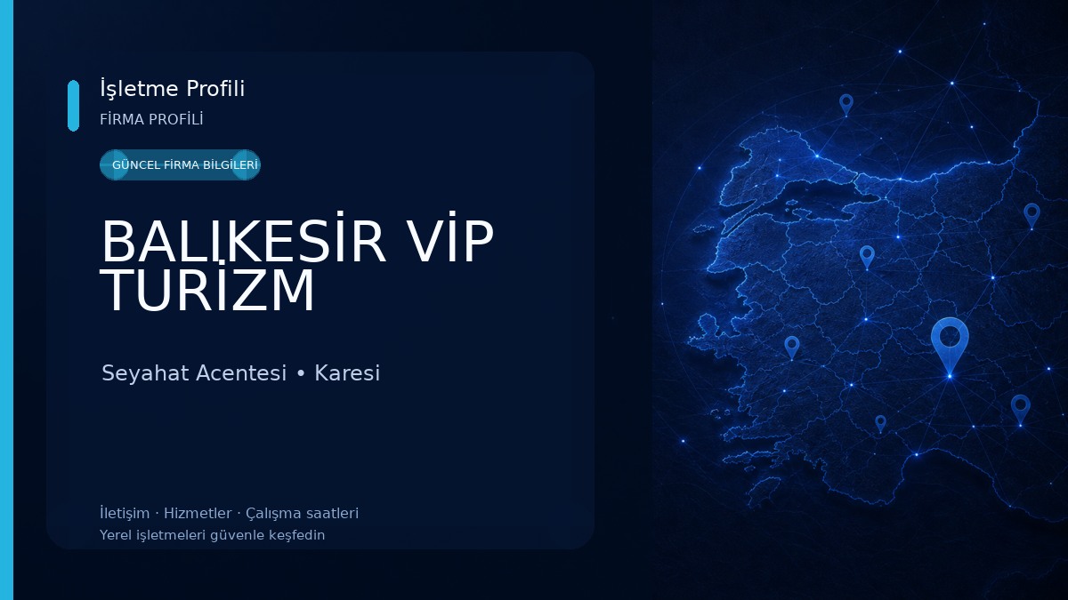 BALIKESİR VİP TURİZM Seyahat Acentesi