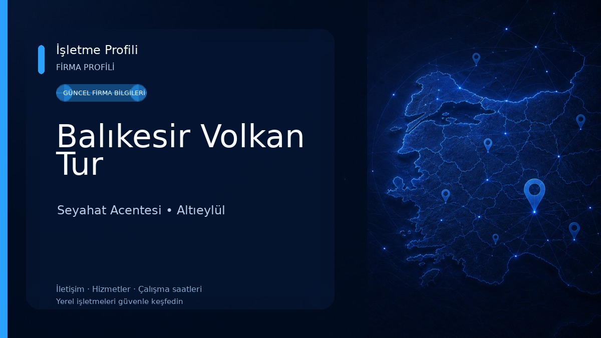 Balıkesir Volkan Tur Seyahat Acentesi