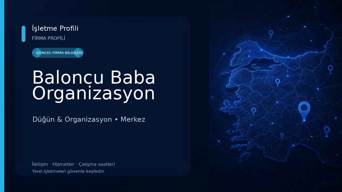 Baloncu Baba Organizasyon Düğün & Organizasyon