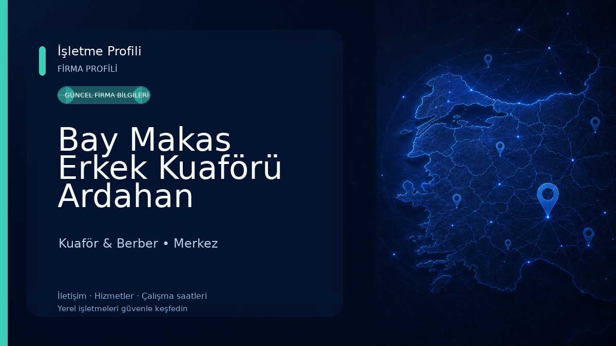Bay Makas Erkek Kuaförü Ardahan