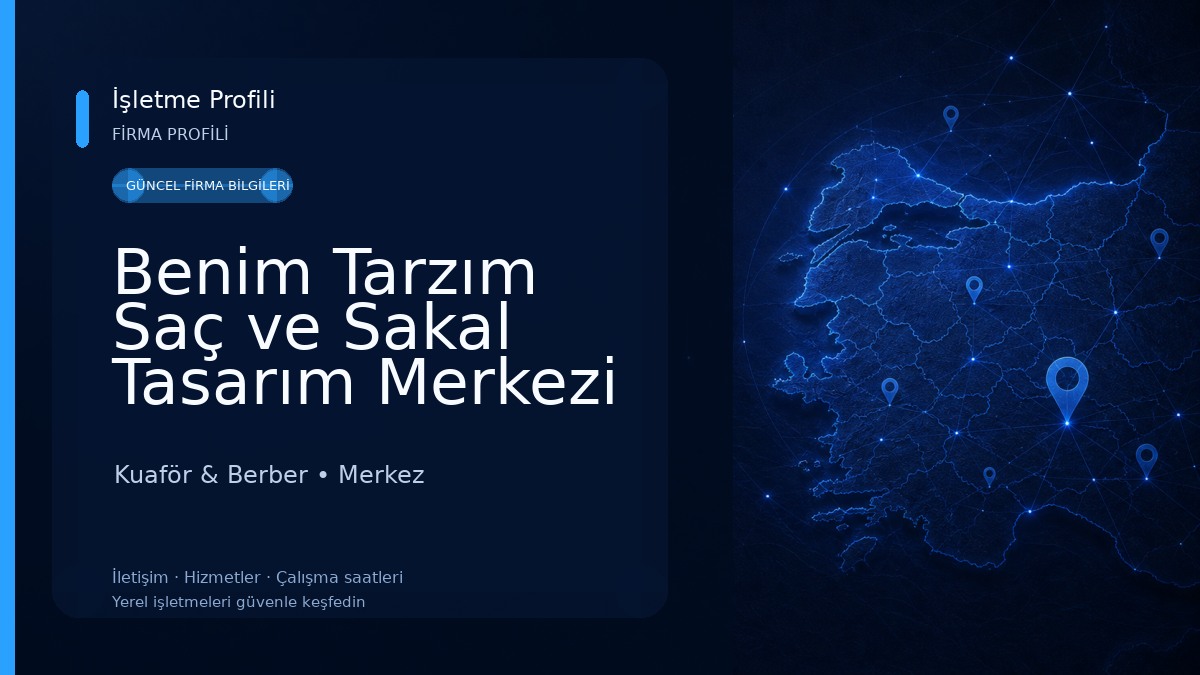 Benim Tarzım Saç ve Sakal Tasarım Merkezi