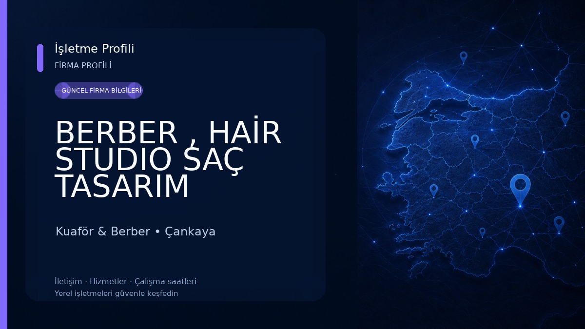 BERBER , HAİR STUDIO SAÇ TASARIM MERKEZİ 