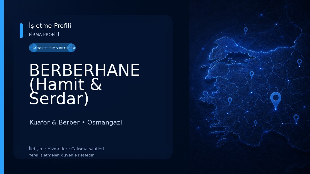 BERBERHANE (Hamit & Serdar) Kuaför & Berber