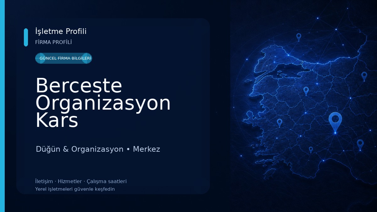 Berceste Organizasyon Kars 