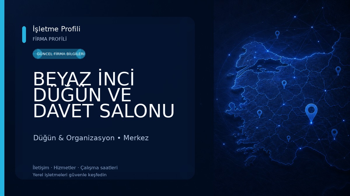BEYAZ İNCİ DÜĞÜN VE DAVET SALONU ISPARTA Düğün & Organizasyon