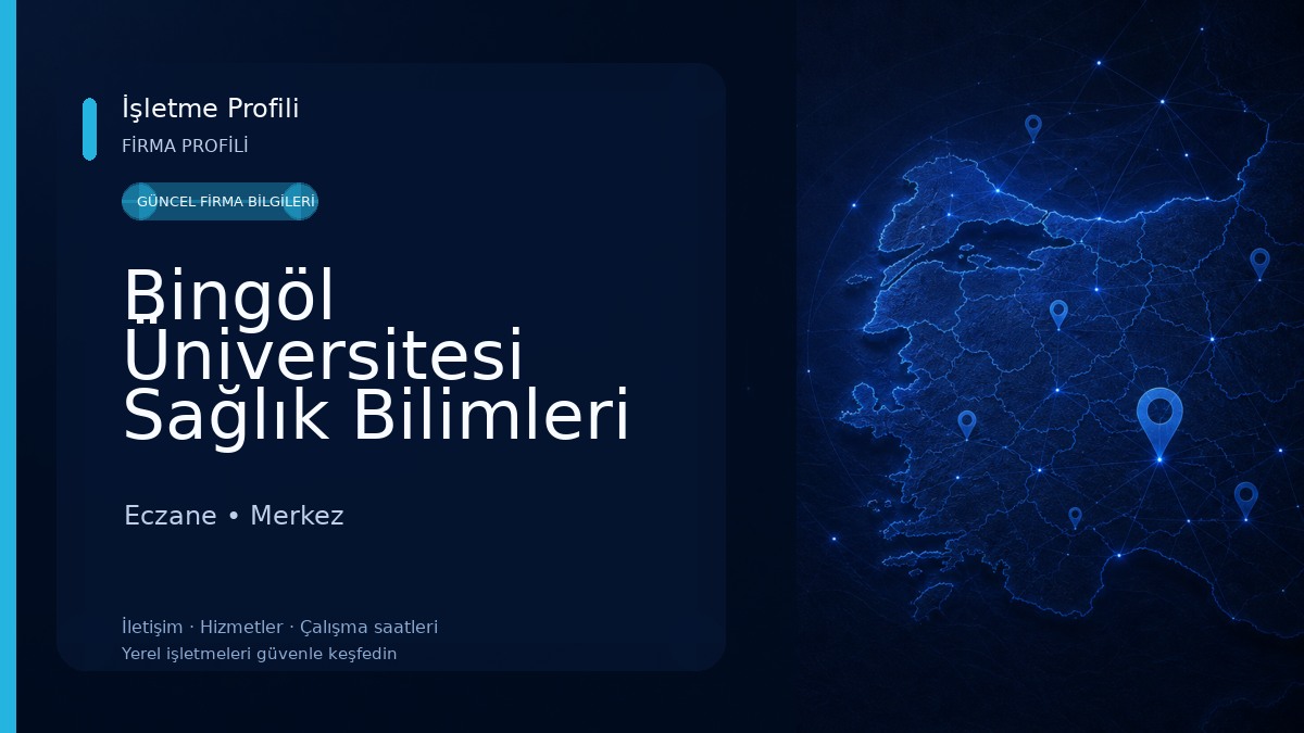 Bingöl Üniversitesi Sağlık Bilimleri Fakültesi Eczane