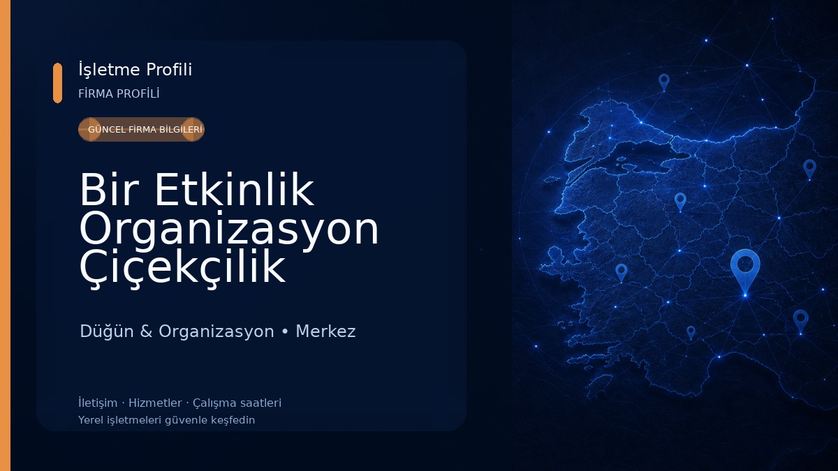 Bir Etkinlik Organizasyon Çiçekçilik