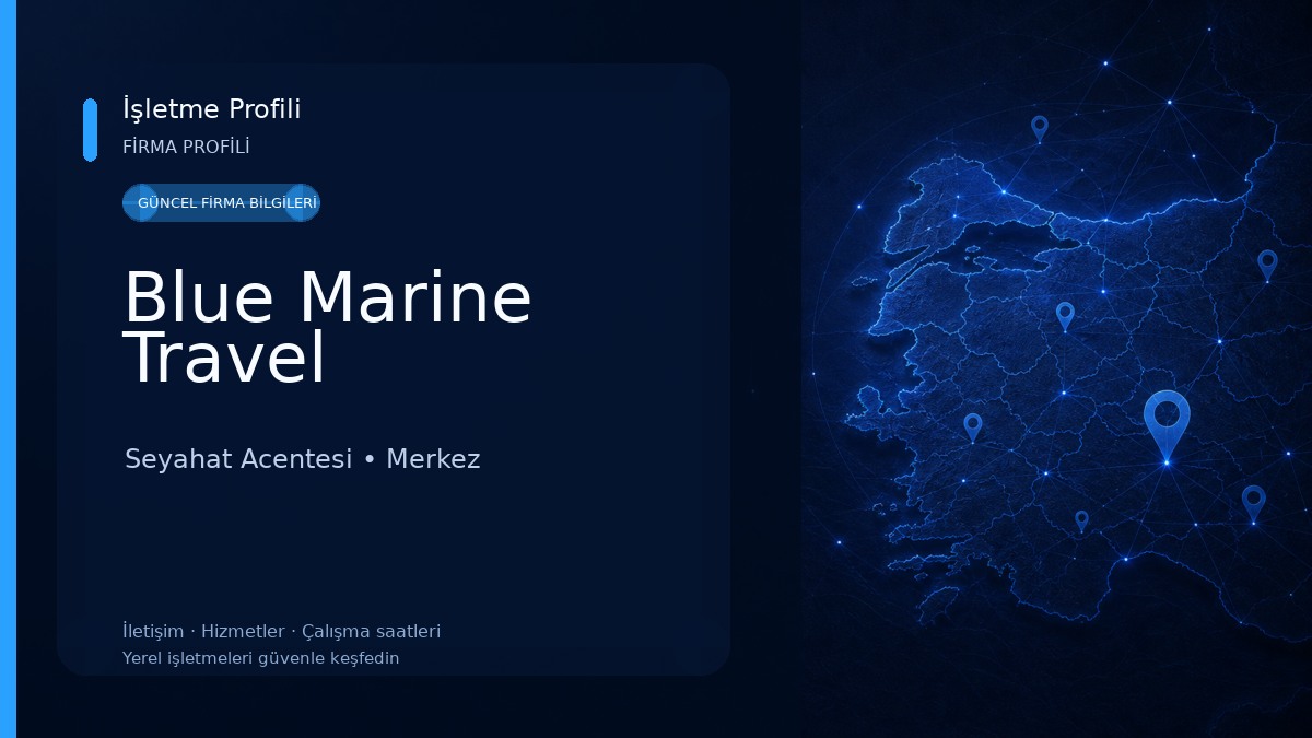 Blue Marine Travel Seyahat Acentesi
