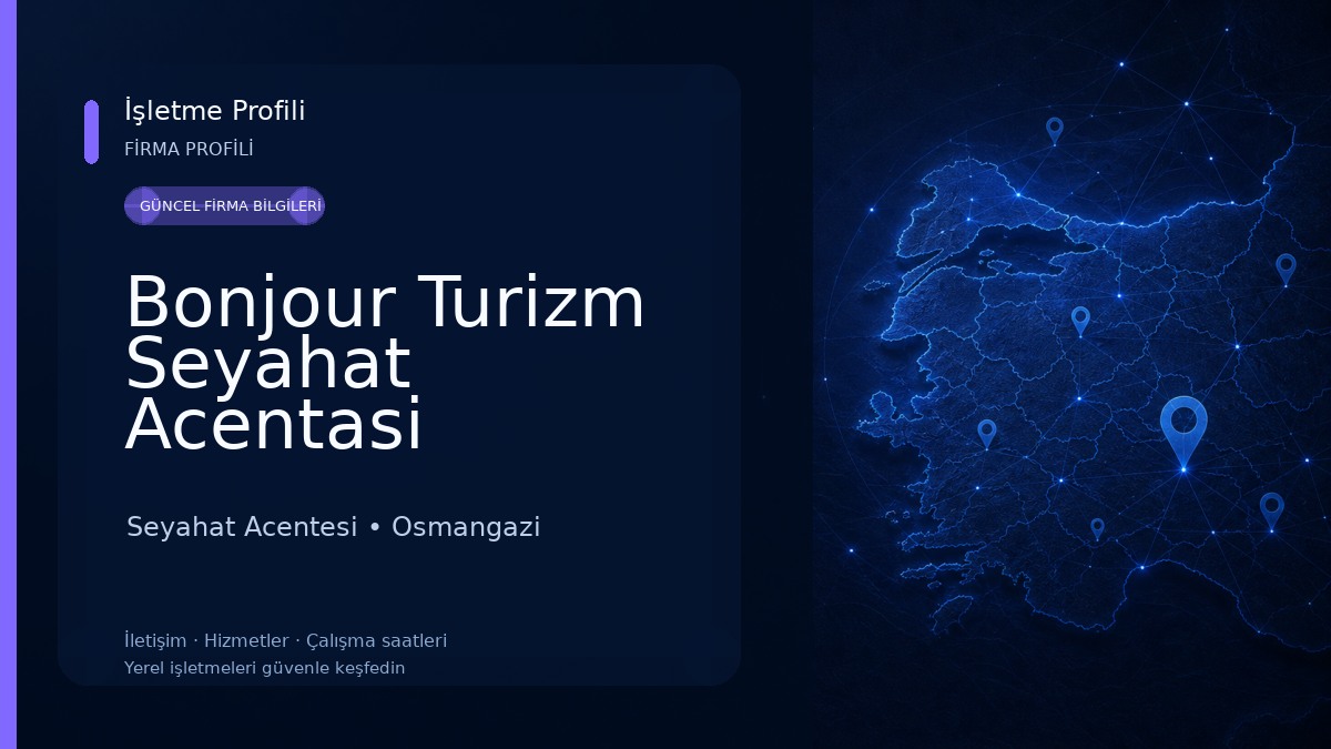 Bonjour Turizm Seyahat Acentasi