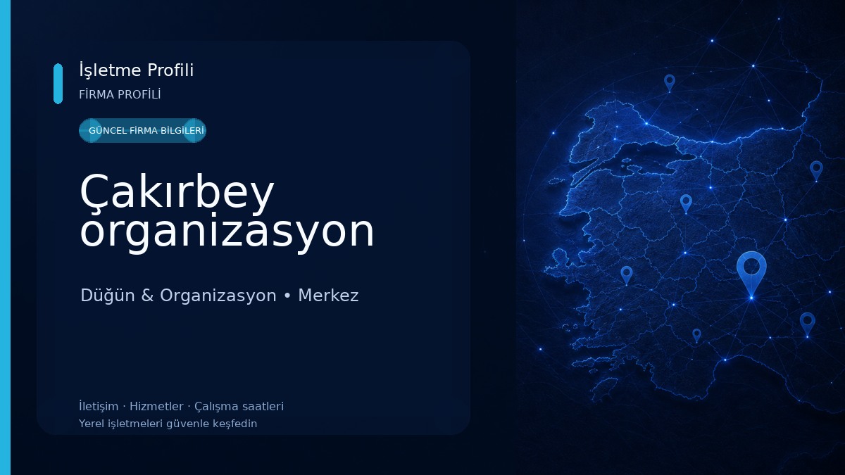 Çakırbey organizasyon Düğün & Organizasyon