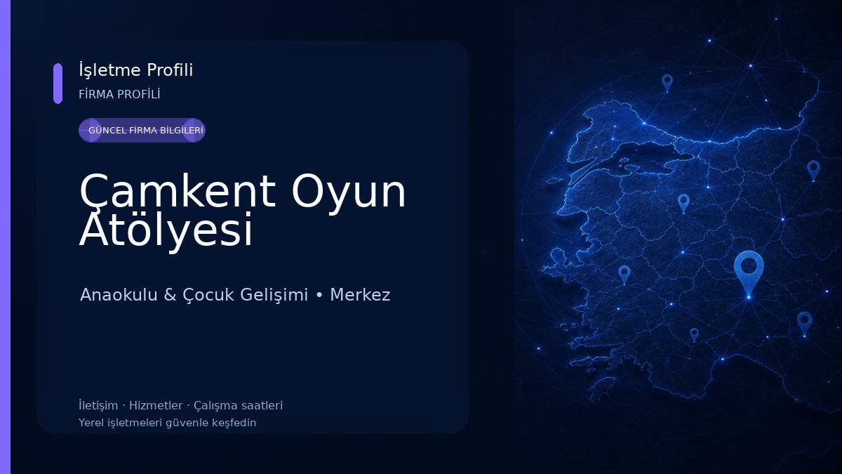 Çamkent Oyun Atölyesi