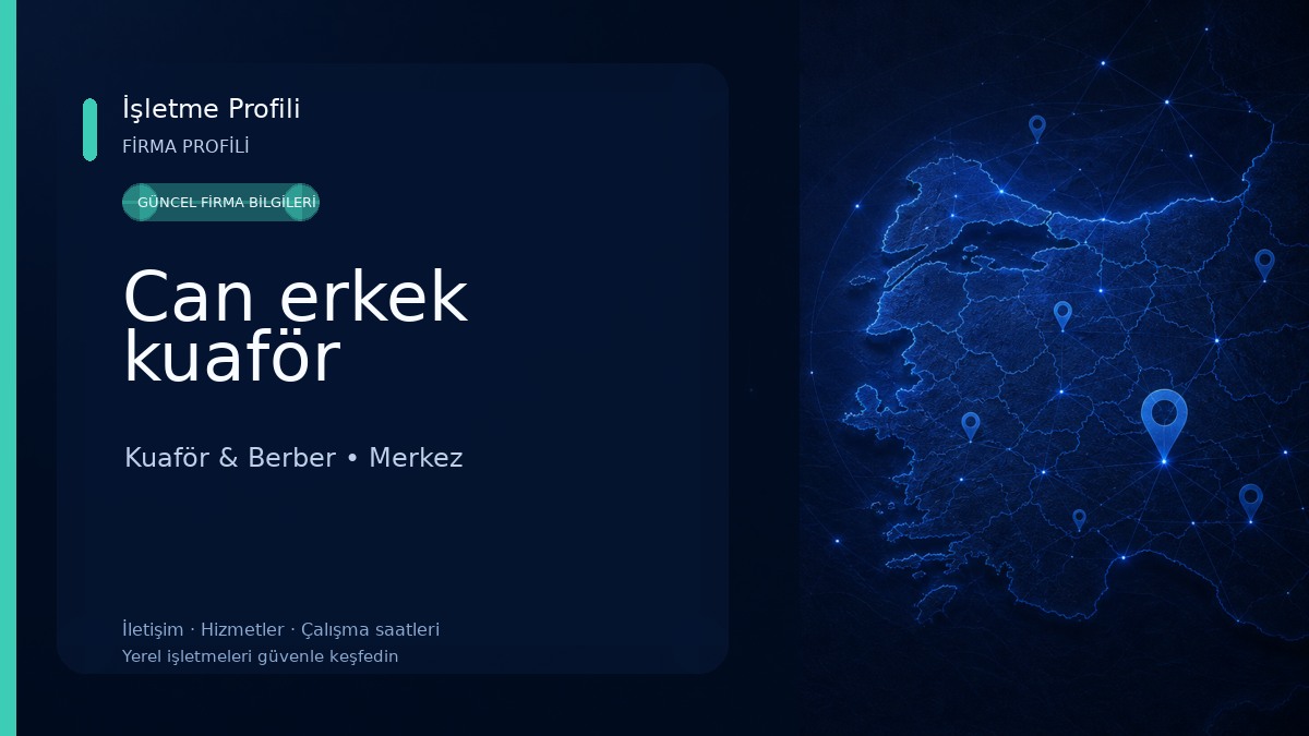 Can erkek kuaför