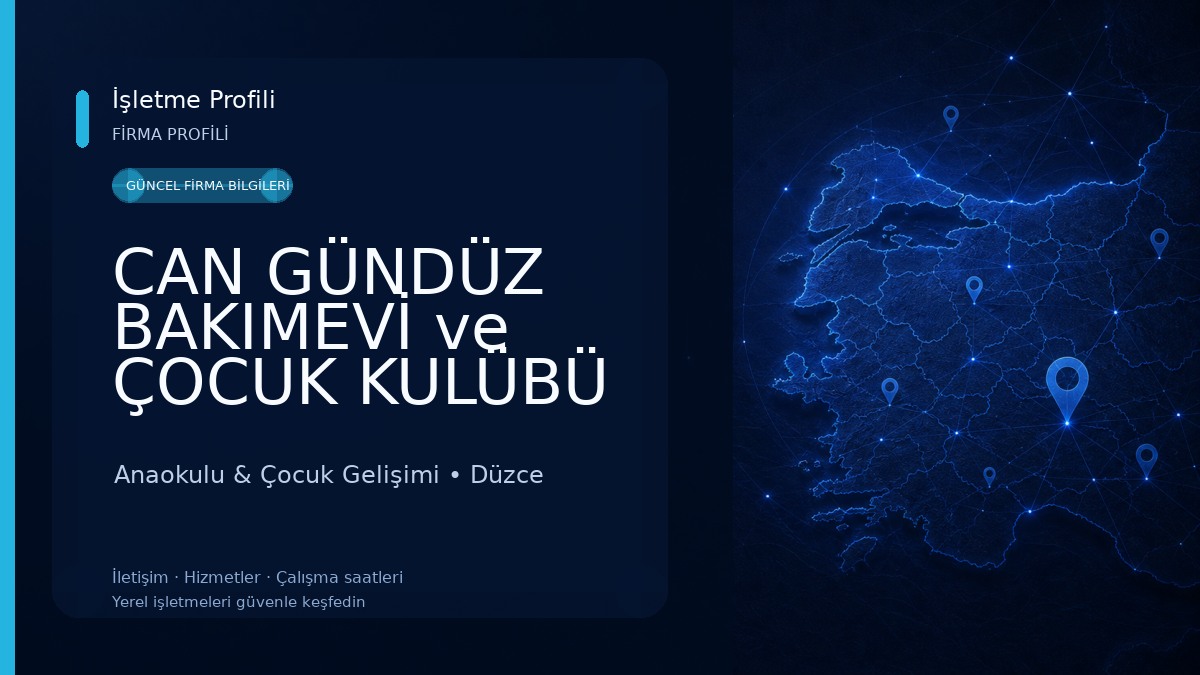 CAN GÜNDÜZ BAKIMEVİ ve ÇOCUK KULÜBÜ
