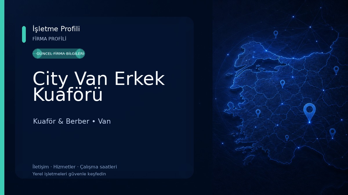 City Van Erkek Kuaförü Kuaför & Berber