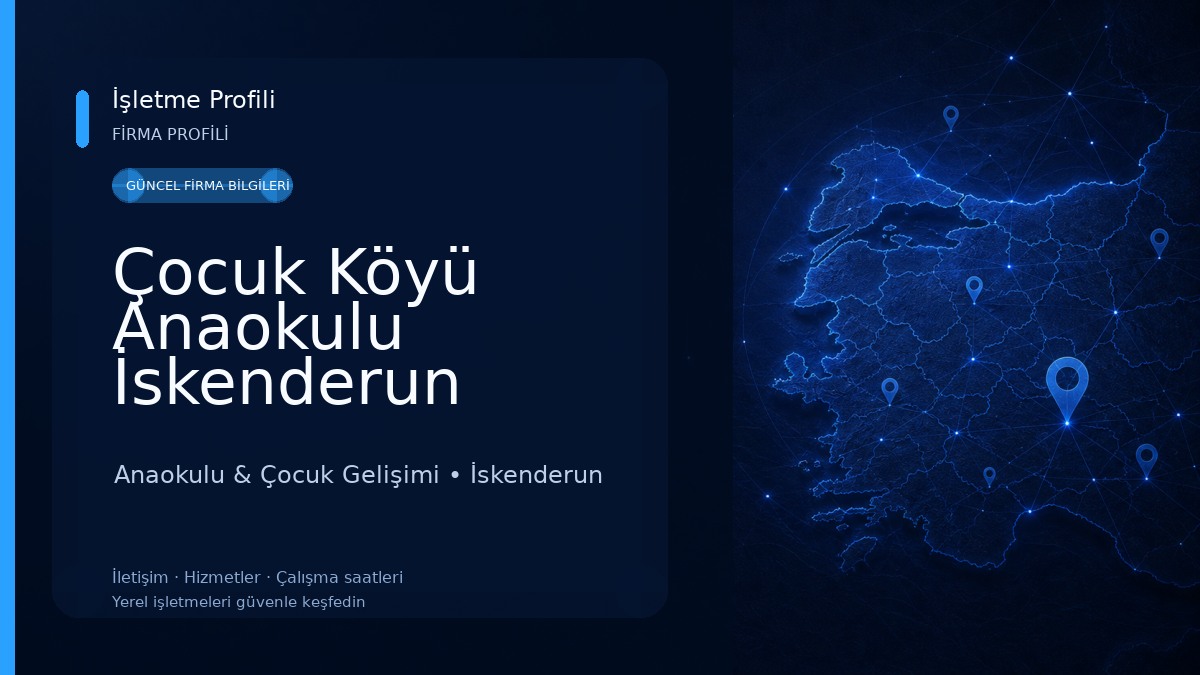 Çocuk Köyü Anaokulu İskenderun Anaokulu & Çocuk Gelişimi