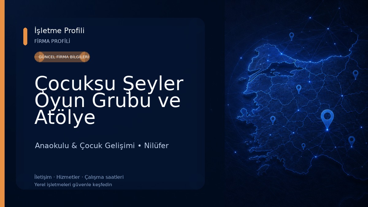 Çocuksu Şeyler Oyun Grubu ve Atölye Anaokulu & Çocuk Gelişimi