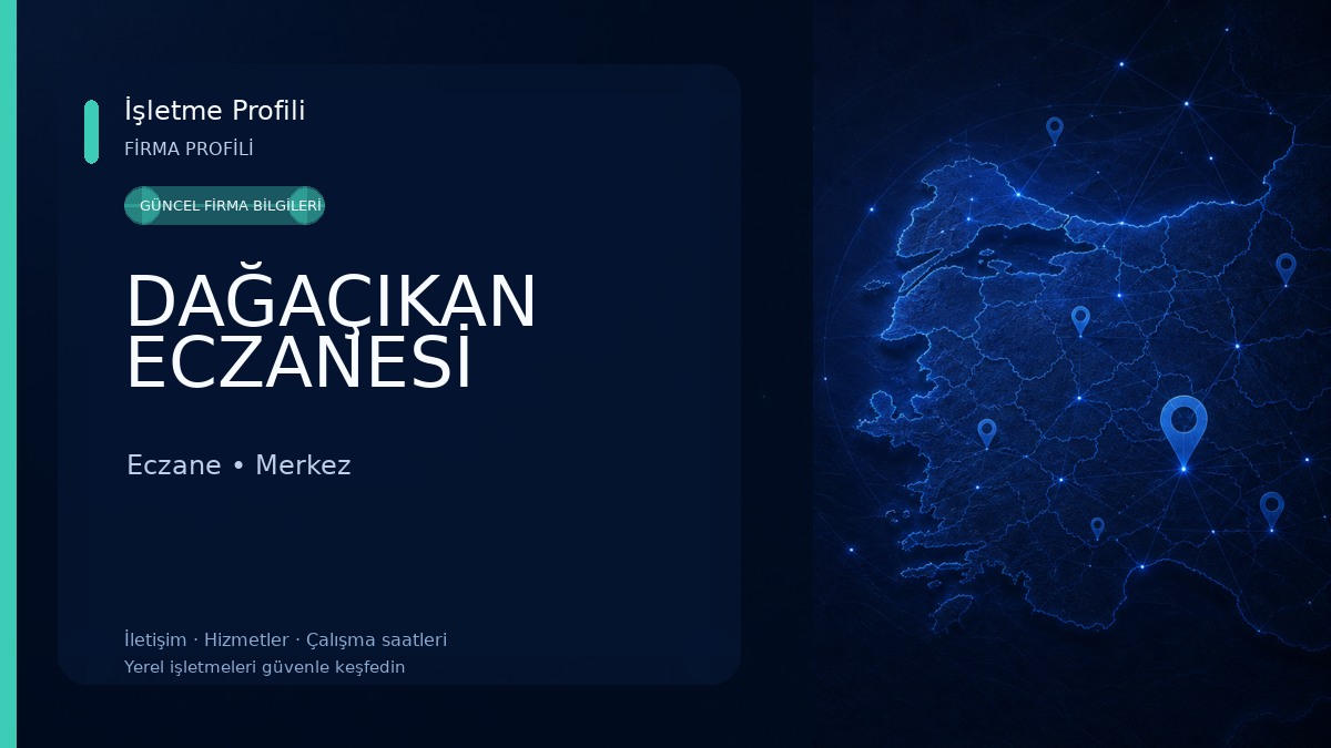 DAĞAÇIKAN ECZANESİ 