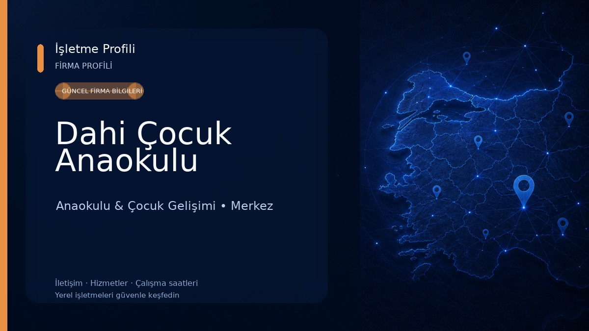 Dahi Çocuk Anaokulu