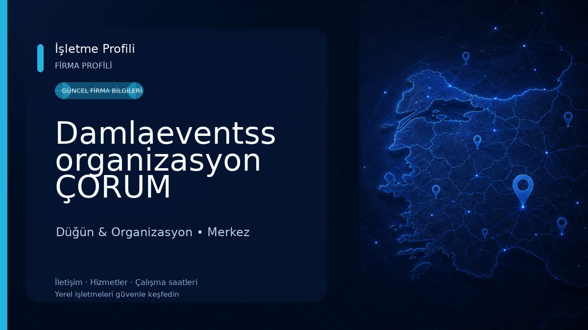 Damlaeventss organizasyon ÇORUM Düğün & Organizasyon