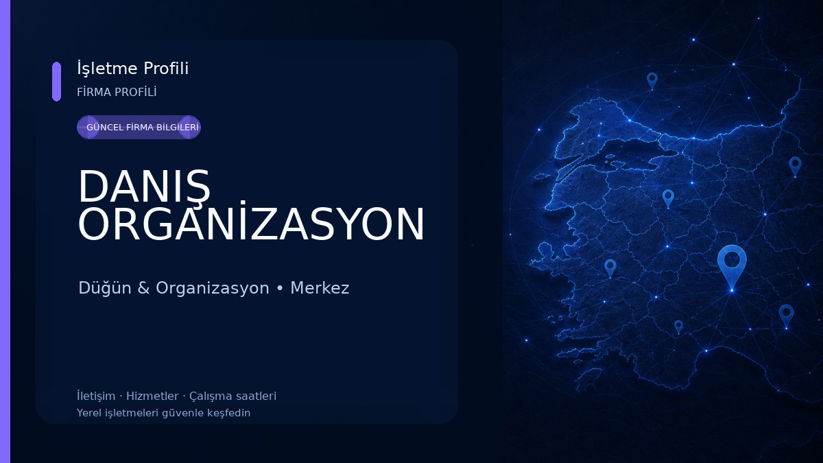 DANIŞ ORGANİZASYON