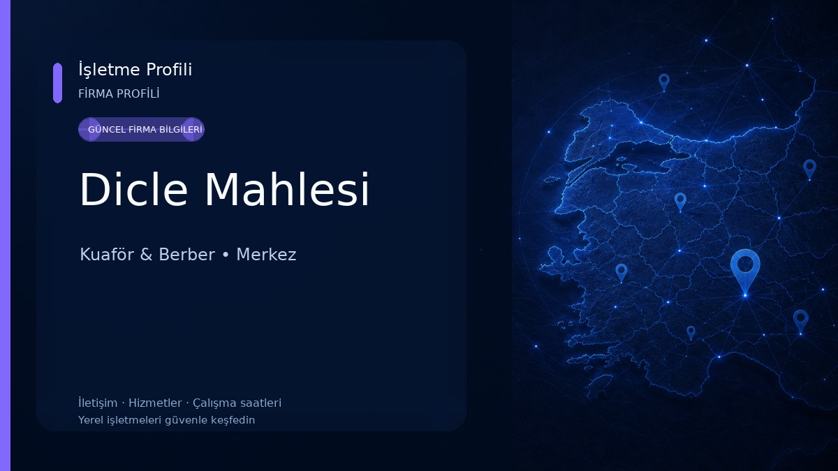 Dicle Mahlesi Kuaför & Berber
