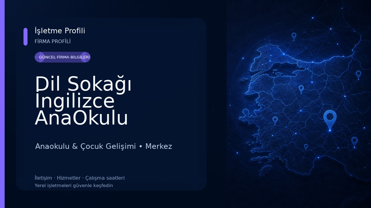 Dil Sokağı İngilizce AnaOkulu Anaokulu & Çocuk Gelişimi