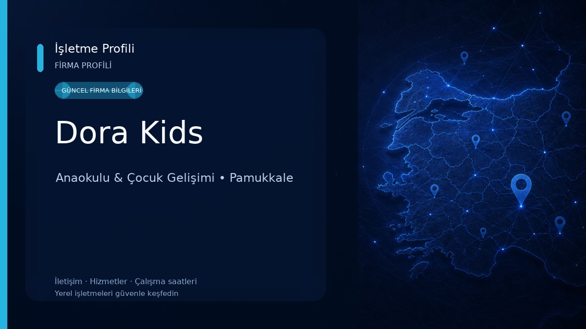 Dora Kids Anaokulu & Çocuk Gelişimi
