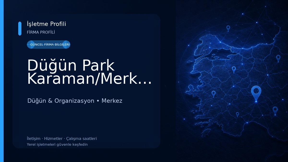 Düğün Park Karaman/Merkez