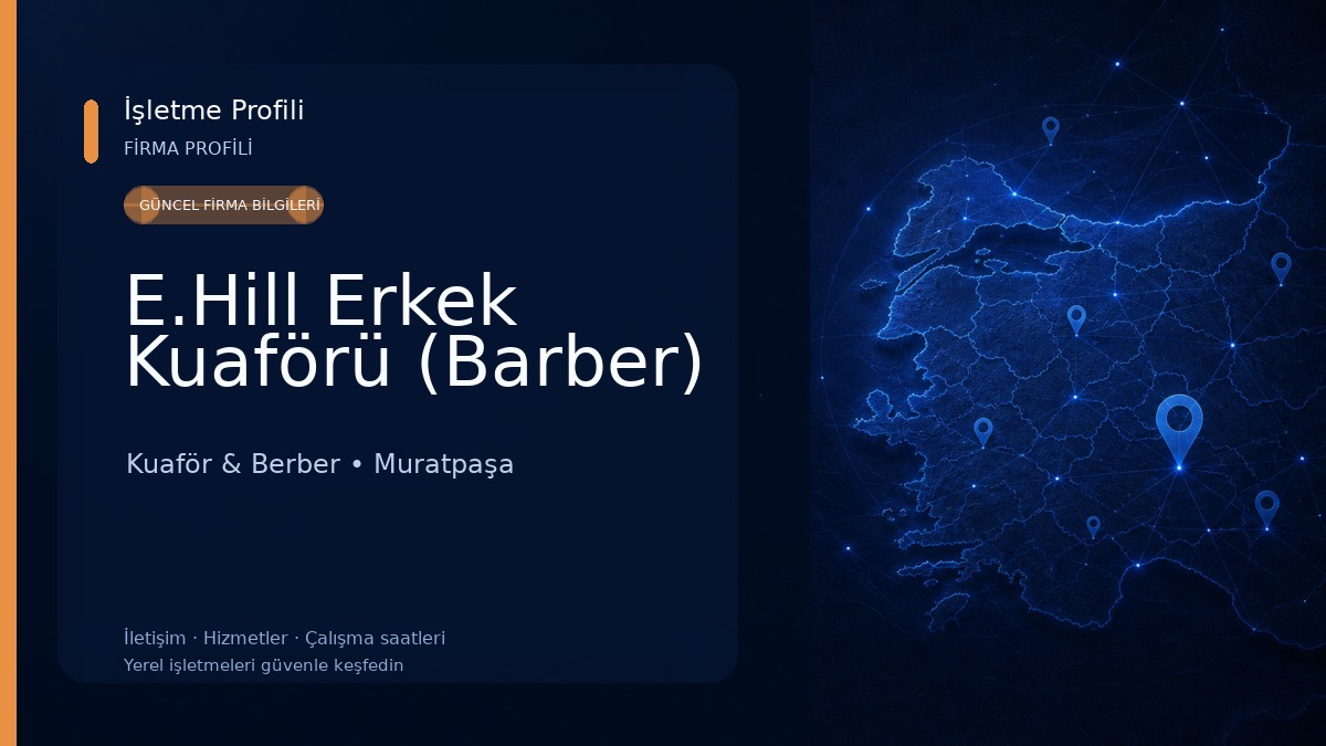 E.Hill Erkek Kuaförü (Barber) Kuaför & Berber