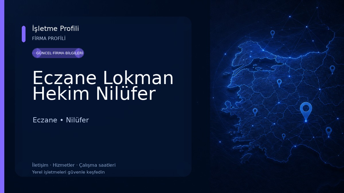Eczane Lokman Hekim Nilüfer Eczane