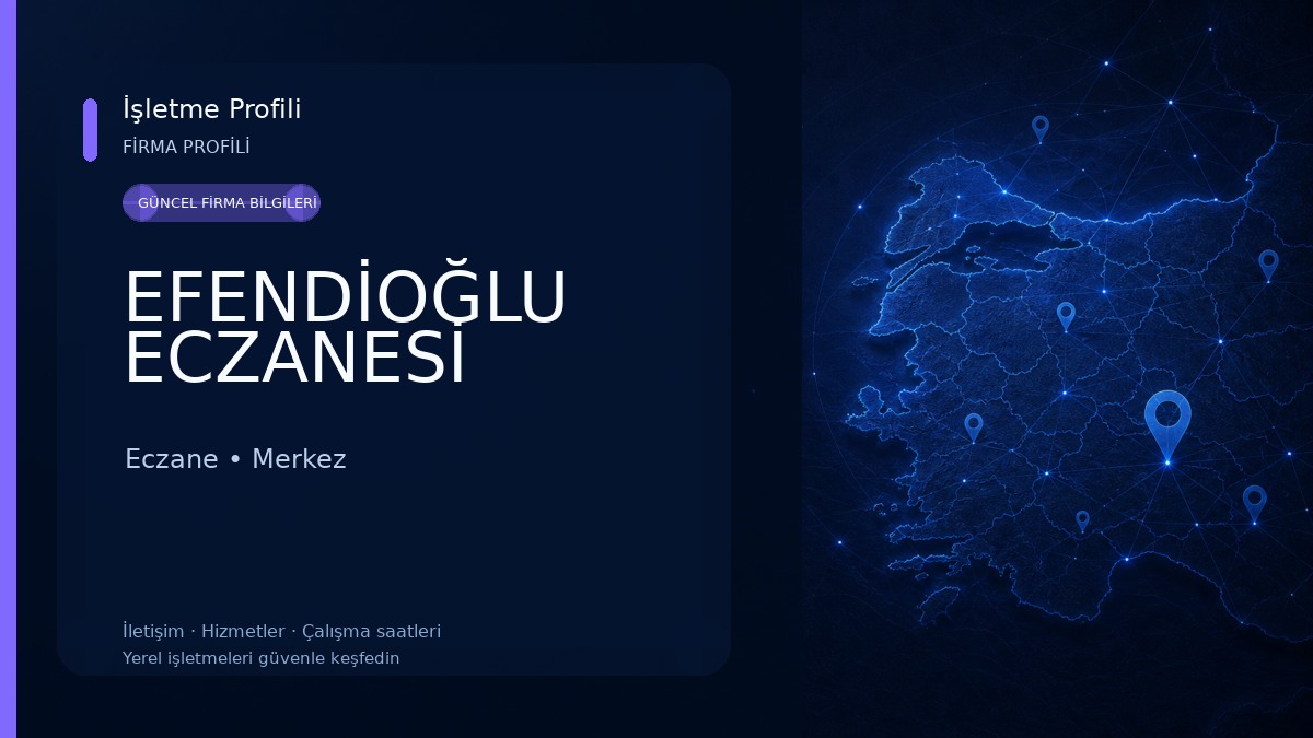 EFENDİOĞLU ECZANESİ Eczane