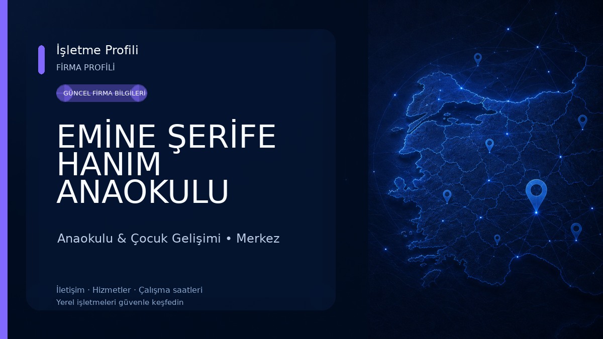 EMİNE ŞERİFE HANIM ANAOKULU Anaokulu & Çocuk Gelişimi