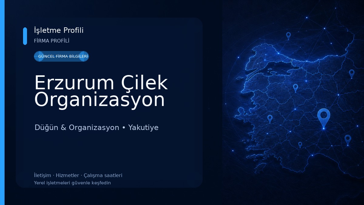 Erzurum Çilek Organizasyon
